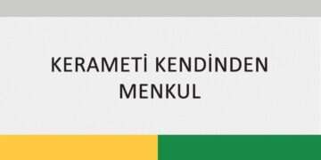 KERAMETİ KENDİNDEN MENKUL