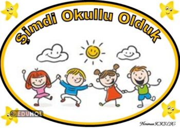 ŞİMDİ OKULLU OLDUK
