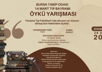 Bursa Tabip Odası 14 Mart Tıp Bayramı Öykü Yarışması