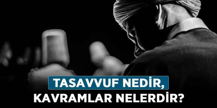 GÜNÜMÜZ TASAVVUF MESELELERİ